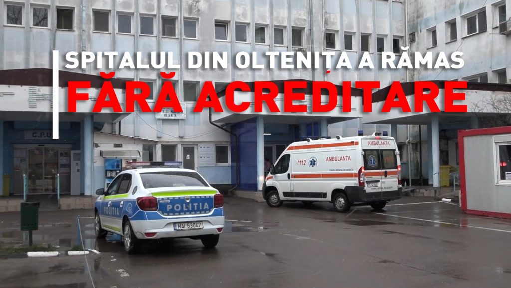 Spitalul din Oltenița – operație reușită, pacient mort!